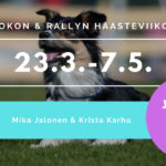 tokon ja rallyn haasteviikot